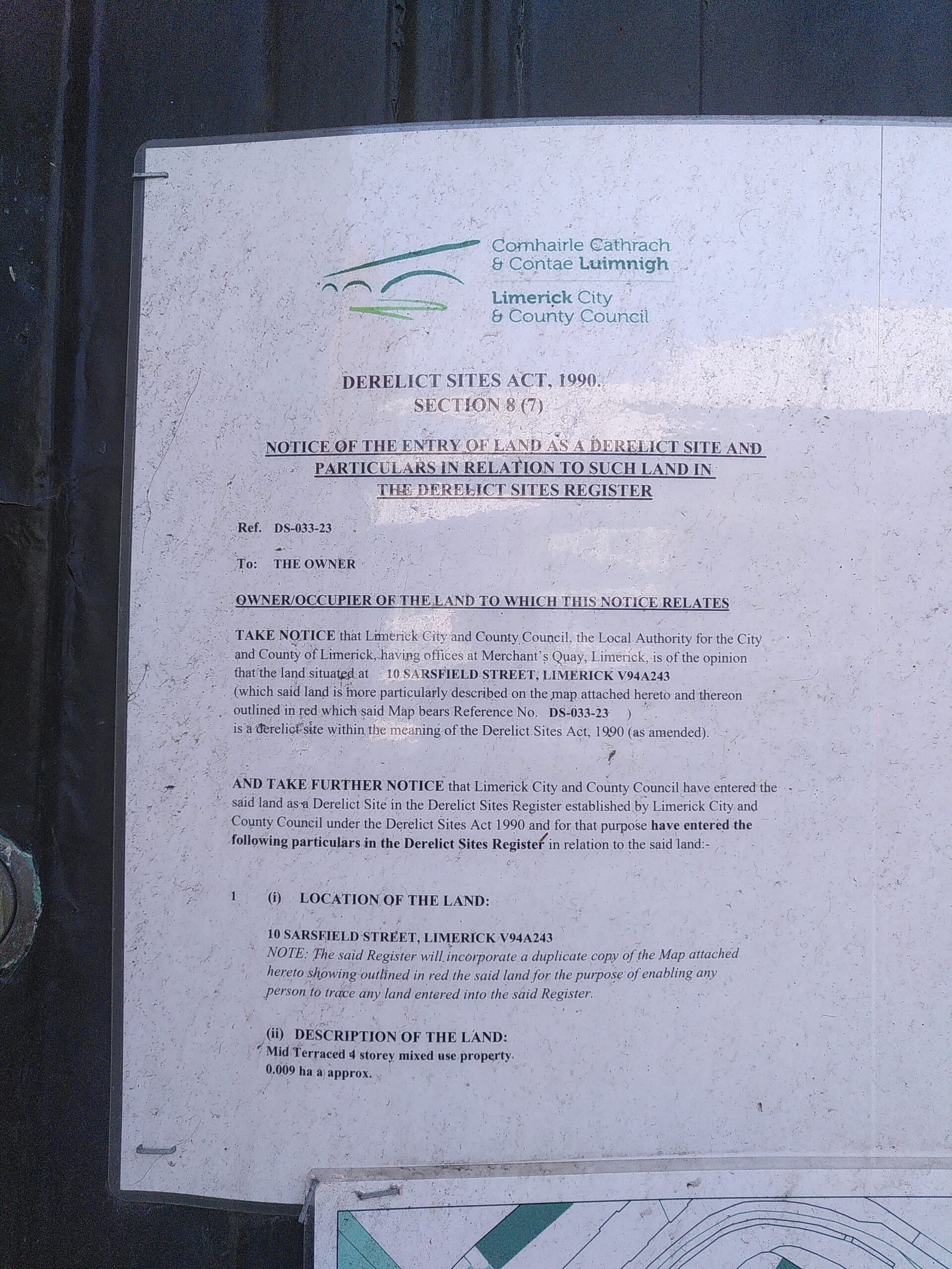 Notice of the entry of land as derelict site from LCCC (page 1/2) Official Derelict Sites Notice of Entry of Land as a Derelict Site by the Limerick City and County Council. Page 1